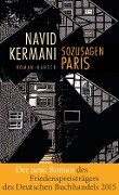 Sozusagen Paris - Navid Kermani