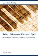 Cover-Bild zum Titel 'Robert Schumann Carnaval Op.9' von 'Yi-Hsuan Tseng'