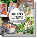 Meine besten DIY-Projekte für Garten und Balkon - Eva Brenner, Nina Terhardt