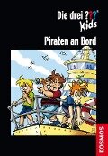 Cover-Bild zum Titel 'Die drei ??? Kids: Piraten an Bord (drei Fragezeichen Kids)' von 'Boris Pfeiffer'