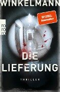 Die Lieferung - Andreas Winkelmann