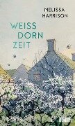 Weißdornzeit - Melissa Harrison
