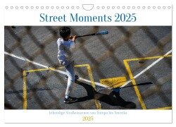 Street Moments (Wandkalender 2025 DIN A4 quer), CALVENDO Monatskalender - Berwick Fotografie