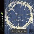 Who Is Jesus? Lib/E - R. C. Sproul
