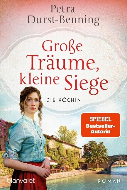 Große Träume, kleine Siege - Petra Durst-Benning