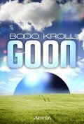 GOON: Jugend-Science Fiction - Bodo Kroll