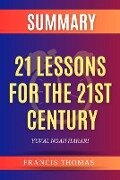 21 Lessons For The 21st Century - Francis Thomas