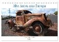 Alte Autos aus Europa (Tischkalender 2024 DIN A5 quer), CALVENDO Monatskalender - Dirk Herms