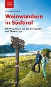 Weinwandern in Südtirol - Oswald Stimpfl