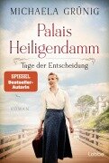 Cover-Bild zum Titel 'Palais Heiligendamm - Tage der Entscheidung' von 'Michaela Grünig'