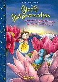 Gloria Glühwürmchen - Gutenachtgeschichten aus dem Glitzerwald - Susanne Weber, Kirsten Vogel