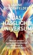 Cover-Bild zum Titel 'Das hässliche Universum' von 'Sabine Hossenfelder'