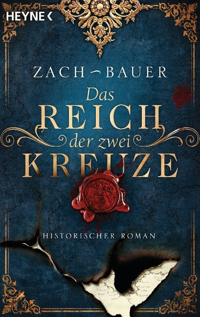 Das Reich der zwei Kreuze - Bastian Zach, Matthias Bauer