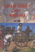 Law and Theology in the Middle Ages - G. R. Evans