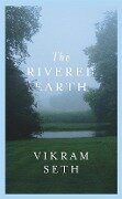 Cover-Bild zum Titel 'The Rivered Earth' von 'Vikram Seth'