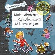 Cover-Bild zum Titel 'School of the dead 3: Mein Leben mit Kampfrobotern und Nervensägen' von 'Christian Tielmann'