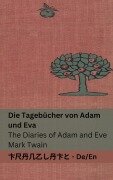 Cover-Bild zum Titel 'Die Tagebücher von Adam und Eva / The Diaries of Adam and Eve' von 'Mark Twain'