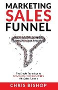 Marketing Sales Funnel - Chris Bishop
