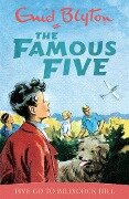 Famous Five: Five Go To Billycock Hill - Enid Blyton