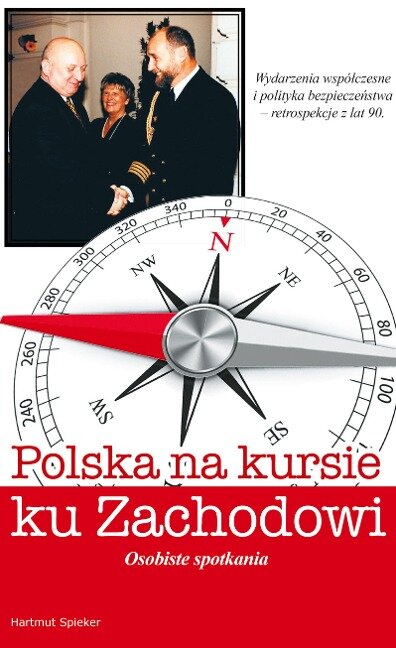 Polska na kursie na zachód - Hartmut Spieker