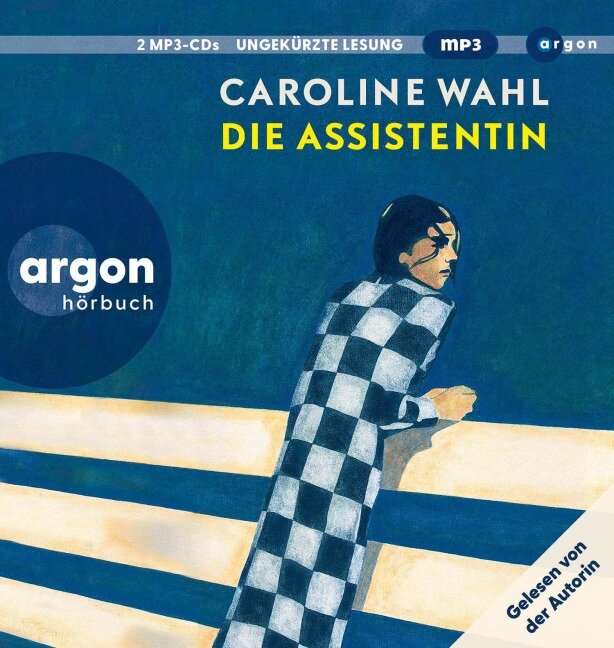Die Assistentin - Caroline Wahl