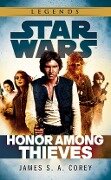 Star Wars: Empire and Rebellion: Honor Among Thieves - James S. A. Corey