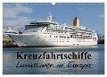 Kreuzfahrtschiffe in Europa (Wandkalender 2024 DIN A3 quer), CALVENDO Monatskalender - Patrick Le Plat