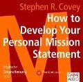 Cover-Bild zum Titel 'How to Develop Your Personal Mission Statement' von 'Stephen R Covey'