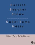 Cover-Bild zum Titel 'Onkel Toms Hütte' von 'Harriet Beecher Stowe'