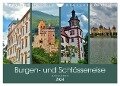 Burgen- und Schlösserreise durch Deutschland (Wandkalender 2024 DIN A4 quer), CALVENDO Monatskalender - Andrea Janke