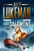 AUF DEN SPUREN SALOMONS (Project 10) - Alex Lukeman