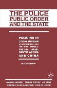 The Police, Public Order and the State - John D Brewer, Rick Wilford, Adrian Guelke, Ian Hume, Edward Moxon-Browne
