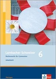 Lambacher Schweizer. 6. Schuljahr. Arbeitsheft plus Lösungsheft. Thüringen - 