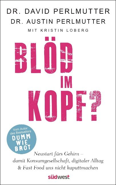 Blöd im Kopf? - David Perlmutter