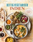Cover-Bild zum Titel 'Deftig vegetarisch - Indien' von 'Anne-Katrin Weber'
