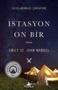 Istasyon On Bir - Emily St. John Mandel