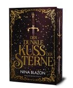 Cover-Bild zum Titel 'Der dunkle Kuss der Sterne' von 'Nina Blazon'