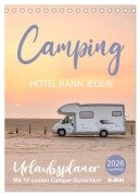 Cover-Bild zum Titel 'Camping - Hotel kann jeder! (Tischkalender 2026 DIN A5 hoch), CALVENDO Monatskalender' von 'Mario Weigt'