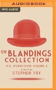 P. G. Wodehouse Volume 2: The Blandings Collection - P. G. Wodehouse