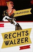 Rechtswalzer - Franzobel