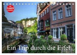Ein Trip durch die Eifel (Tischkalender 2025 DIN A5 quer), CALVENDO Monatskalender - Arno Klatt