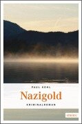 Cover-Bild zum Titel 'Nazigold' von 'Paul Kohl'