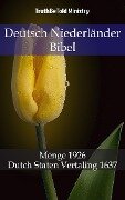 Deutsch Niederländer Bibel - Truthbetold Ministry