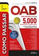 Cover-Bild zum Titel 'COMO PASSAR NA OAB - 1ª FASE' von 'Wander Garcia, Gustavo Nicolau, Henrique Subi, Hermes Cramacon, Luciana Batista Santos'