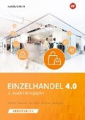 Cover-Bild zum Titel 'Einzelhandel 4.0. Arbeitsbuch. 2. Ausbildungsjahr' von 'Marcel Kunze, Hans Jecht, Peter Limpke, Rainer Tegeler'