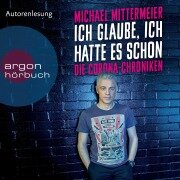 Cover-Bild zum Titel 'Ich glaube, ich hatte es schon' von 'Michael Mittermeier'