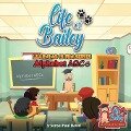 Cover-Bild zum Titel 'Life of Bailey Learning Is Fun Series' von 'Sensei Paul David'