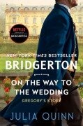 Cover-Bild zum Titel 'On the Way to the Wedding' von 'Julia Quinn'
