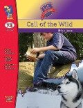 Call of the Wild, by Jack London Lit Link Grades 7-8 - Margot Southall