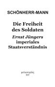 Cover-Bild zum Titel 'Die Freiheit des Soldaten' von 'Hans-Martin Schönherr-Mann'